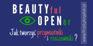 jak-tworzyc-rzeczowniki-przymiotniki-angielski