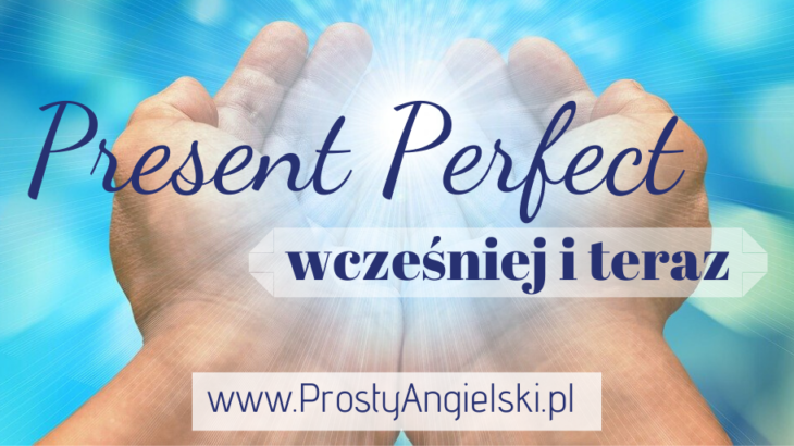 present-perfect-have-has